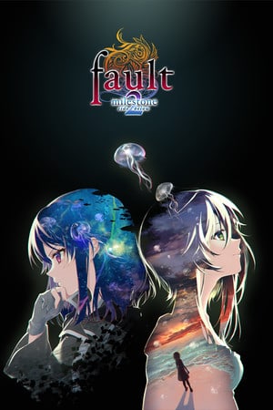 fault - milestone two side: below