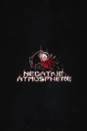 Negative Atmosphere
