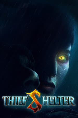 THIEF'S SHELTER
