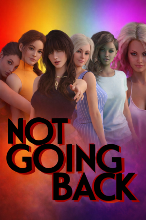 Not Going Back