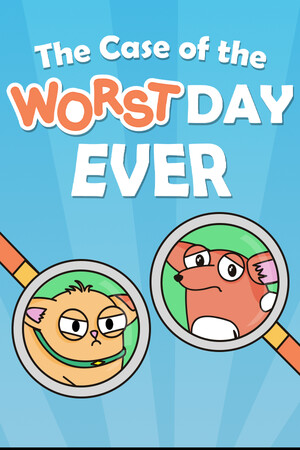 The Case of the Worst Day Ever