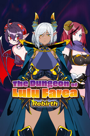 The Dungeon of Lulu Farea: Rebirth
