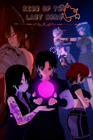 Rise of the Last Hero
