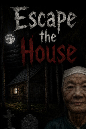 Escape the House