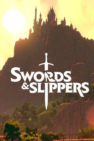 Swords and Slippers
