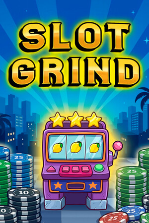 Slot Grind