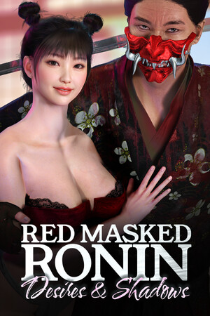 Red Masked Ronin: Desires and Shadows