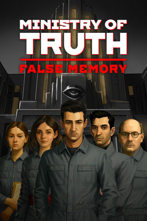Ministry of Truth: False Memory