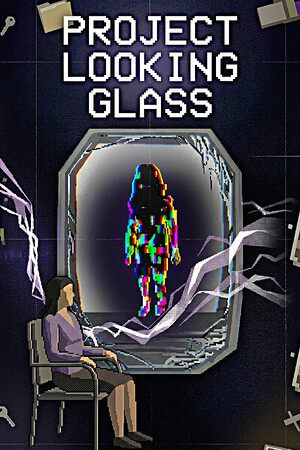 Project Looking Glass