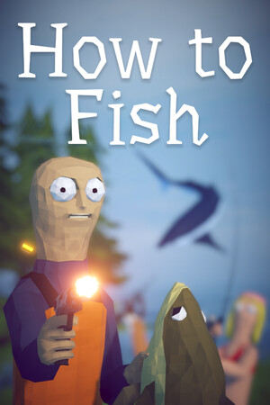 How to Fish