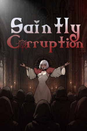 Saintly Corruption