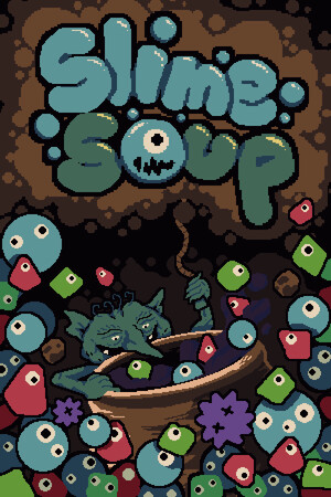 Slime Soup