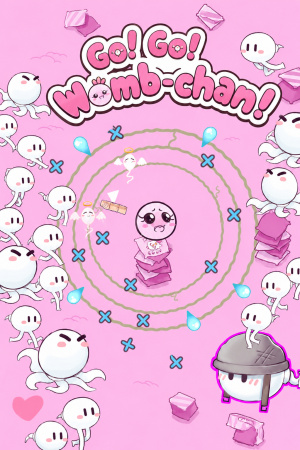 Go! Go! Womb-chan!
