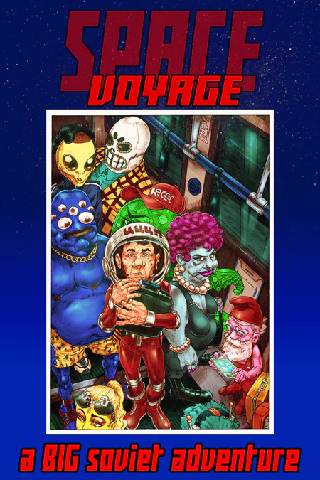 Space Voyage: Episode 1: A BIG Soviet Adventure