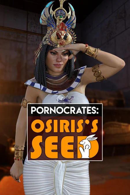 Pornocrates: Osiris's Seed