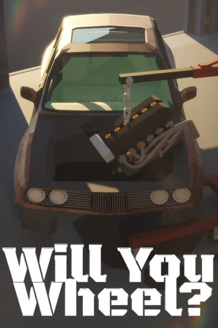Will You Wheel?