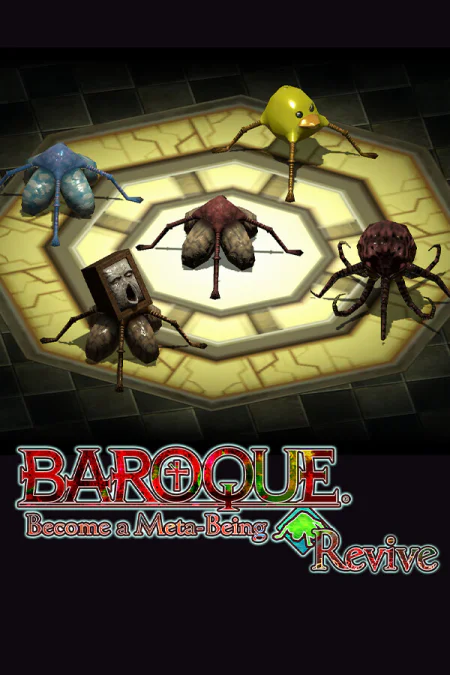 BAROQUE Become a Meta Being Revive