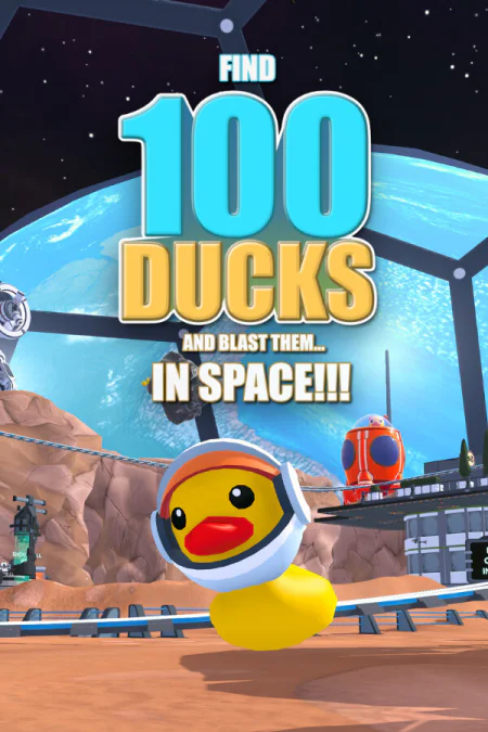 Find 100 Ducks and Blast Them...IN SPACE!!!