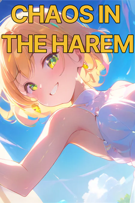 Chaos in the harem