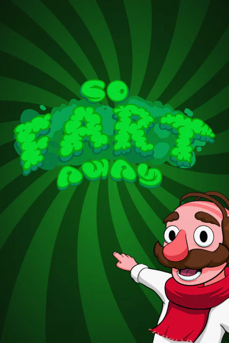 So Fart Away