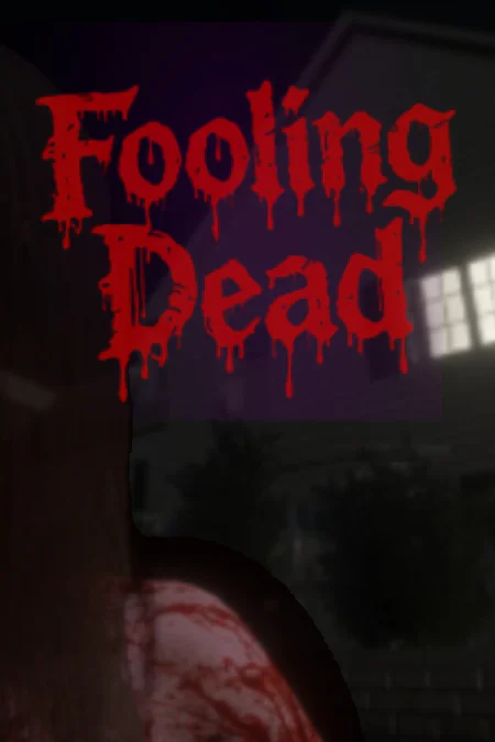 Fooling Dead