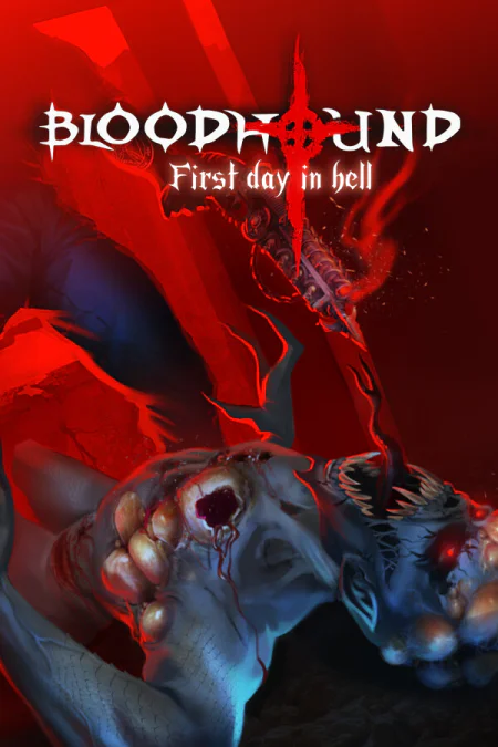 Bloodhound: First day in hell