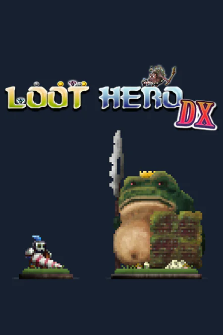 Loot Hero DX