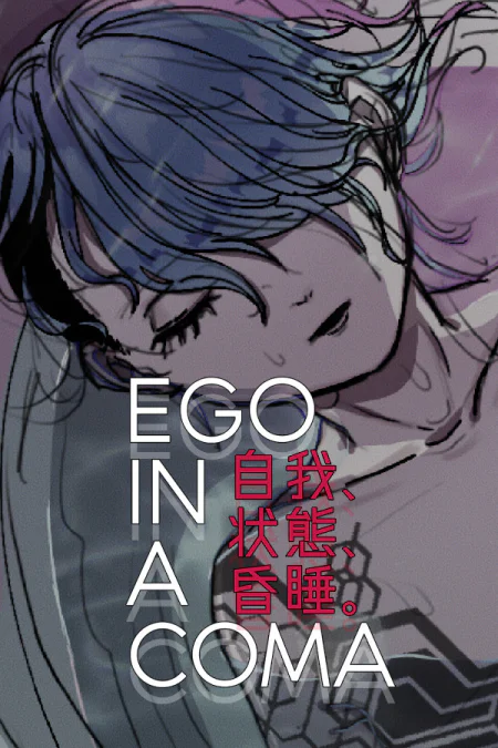 Ego In A Coma
