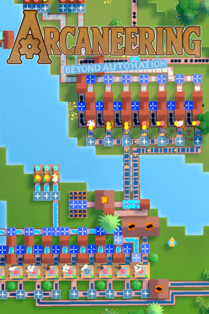 Arcaneering: Beyond Automation