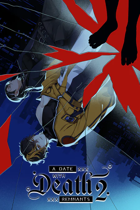 A Date with Death 2: REMNANTS