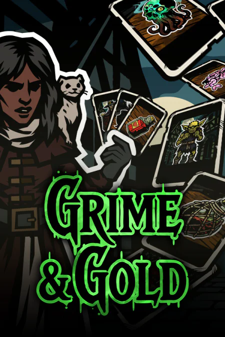 Grime and Gold