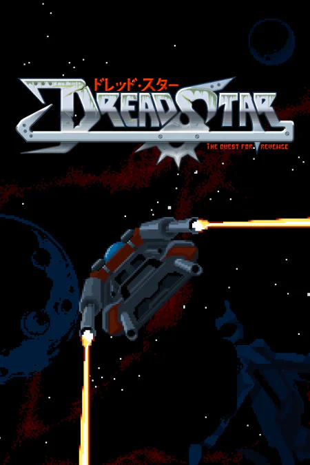 DreadStar: The Quest for Revenge
