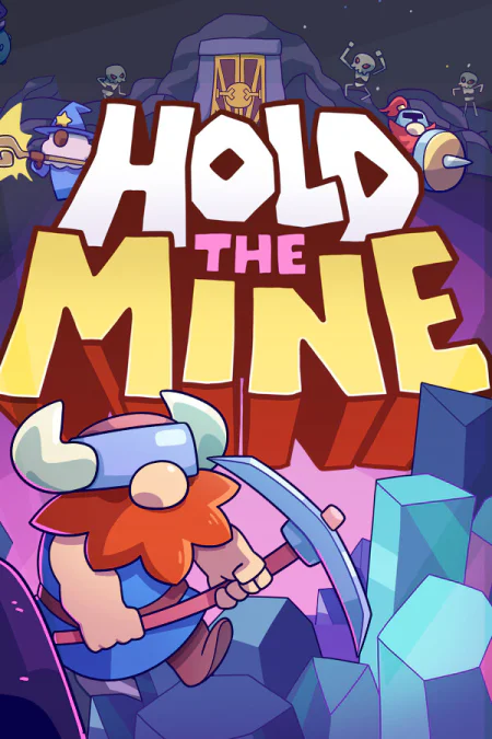 Hold The Mine