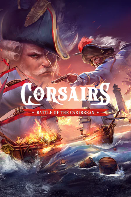 Corsairs - Battle of the Caribbean