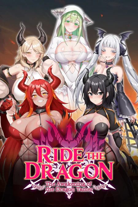 Ride The Dragon: The Awakening of the Dragon Tamer