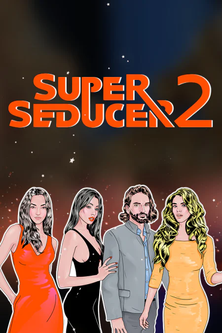 Super Seducer 2 - Advanced Seduction Tactics