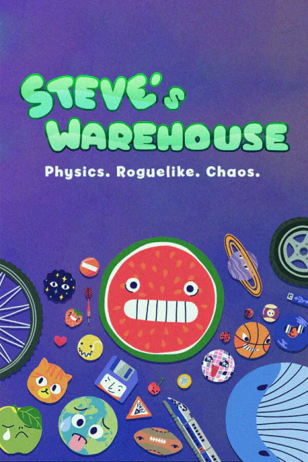 Steve's Warehouse: Physics. Roguelike. Chaos.