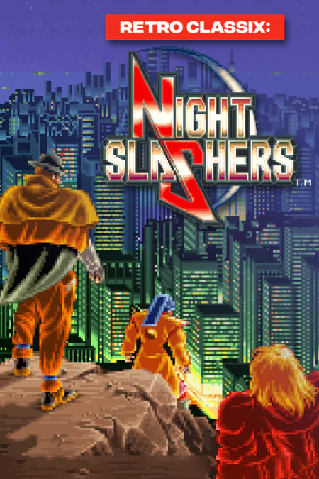 Retro Classix: Night Slashers