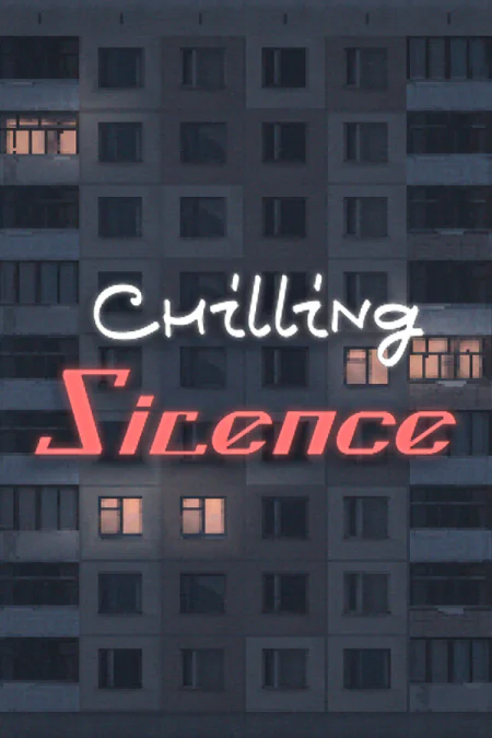 Chilling Silence