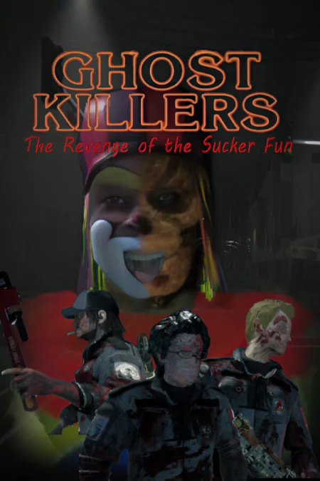 Ghost Killers The Revenge of the Sucker-Fun