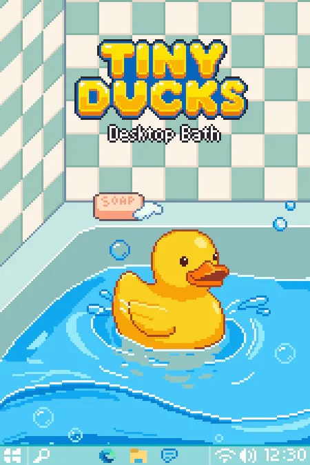 Tiny Ducks: Desktop Bath