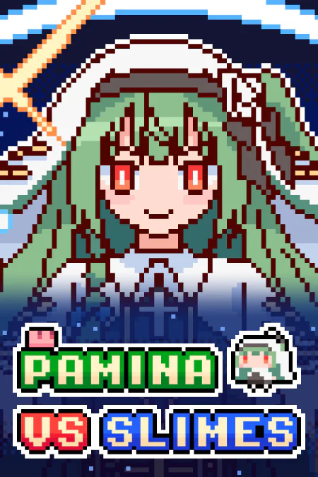 Pamina VS Slimes
