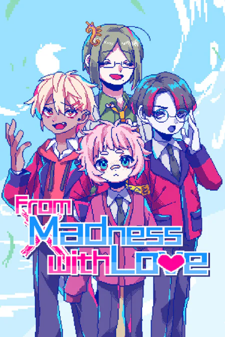 From Madness with Love