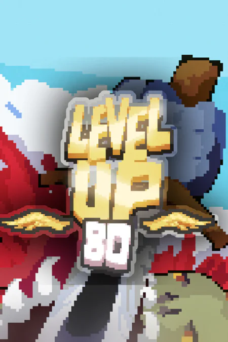 LEVEL UP 80