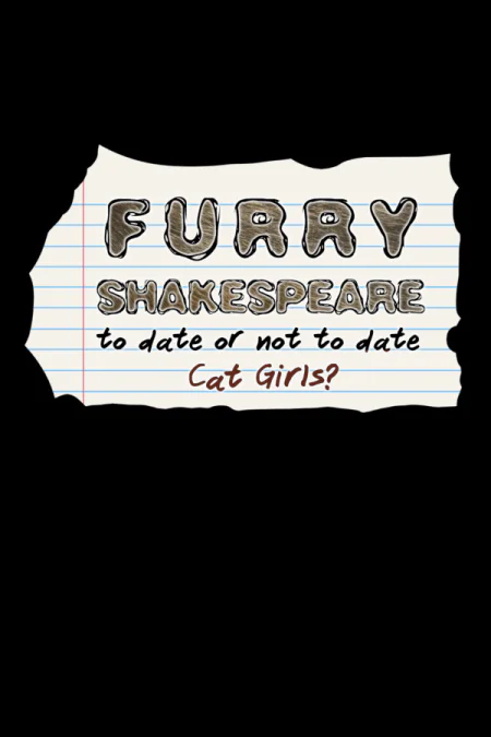 Furry Shakespeare: To Date Or Not To Date Cat Girls?