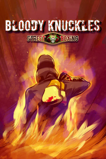 Bloody Knuckles Street Boxing