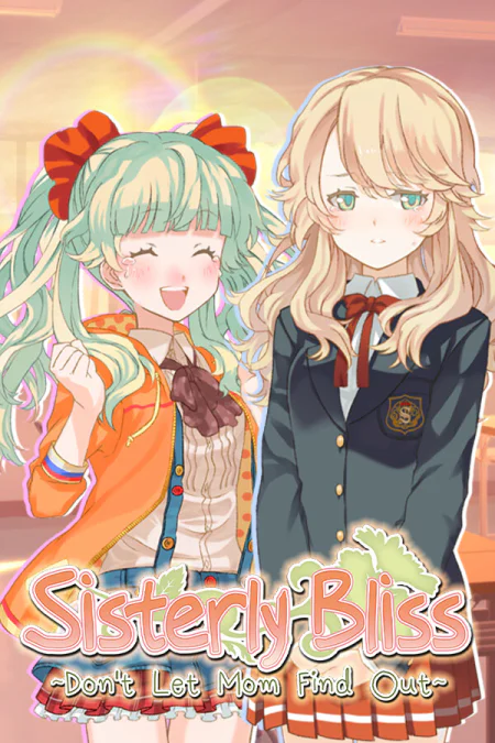 Sisterly Bliss Don’t Let Mom Find Out