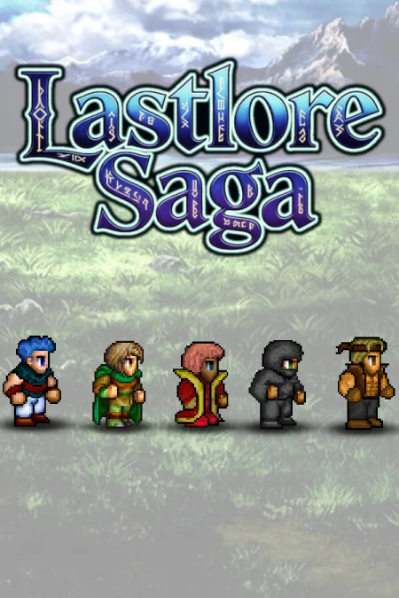 Lastlore Saga