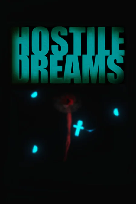Hostile Dreams