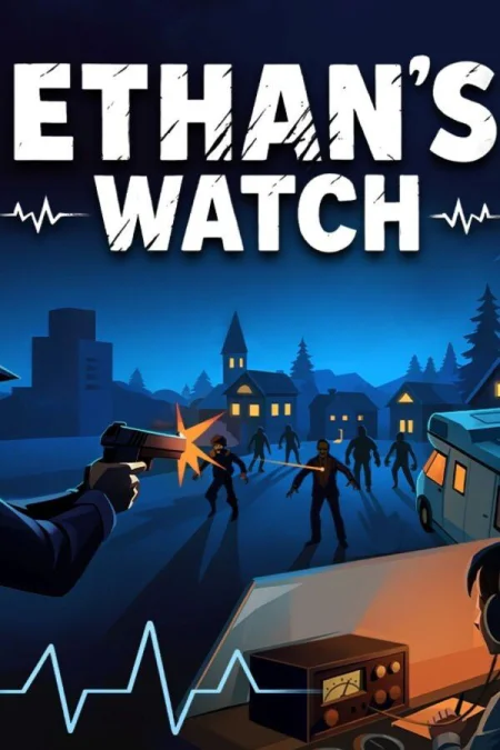 Ethan's Watch